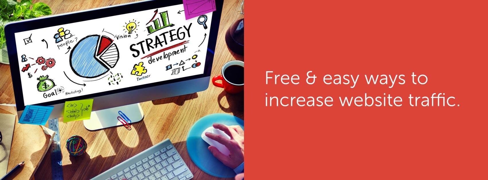 Free & easy ways to increase website traffic